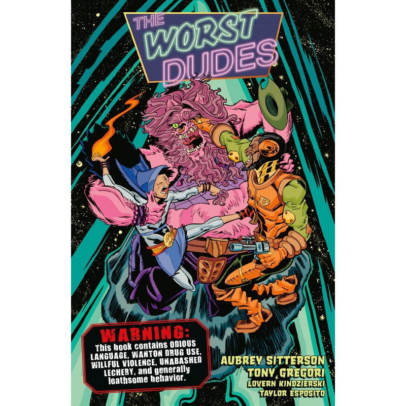 The Worst Dudes