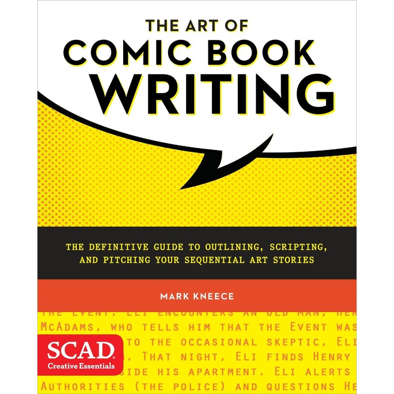 The Art of Comic Book Writing