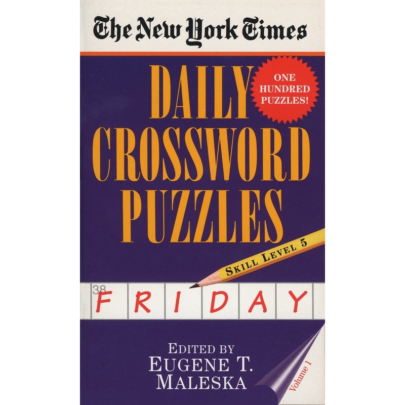 The New York Times Daily Crossword Puzzles: Friday, Volume 1