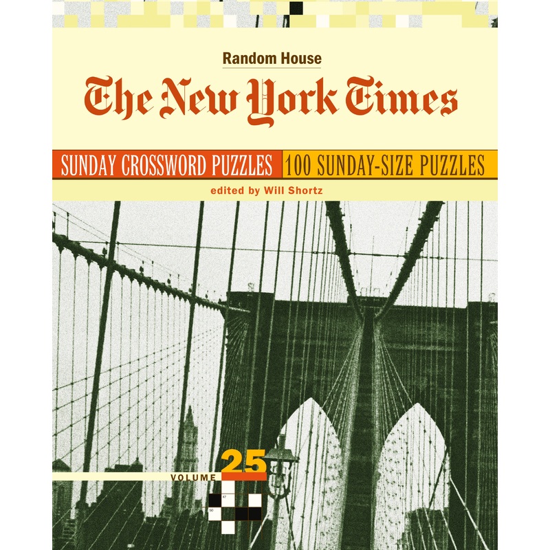 The New York Times Sunday Crossword Puzzles, Volume 25