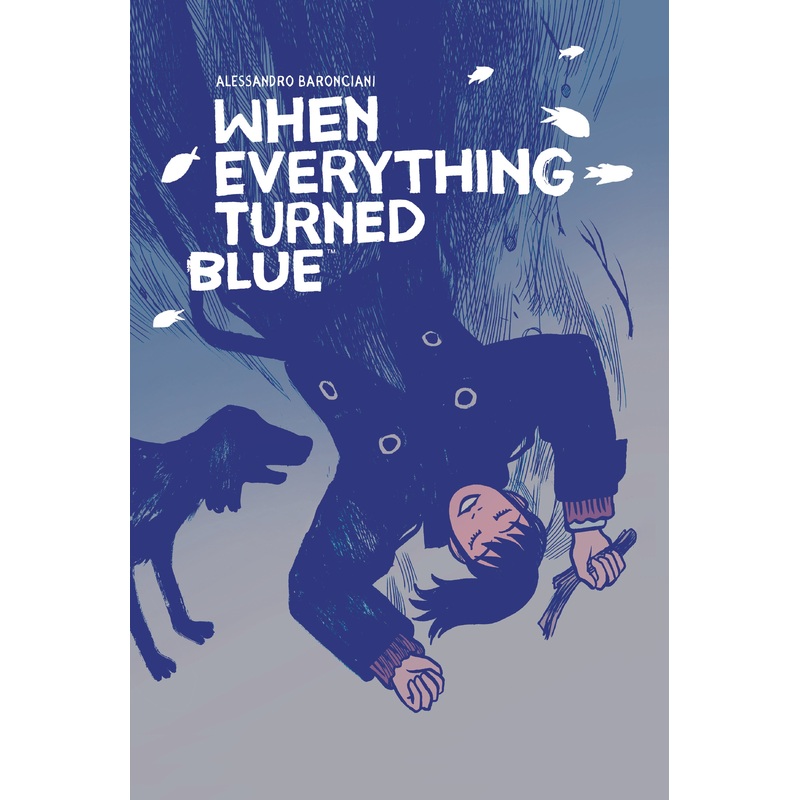 When Everything Turned Blue | Hardcover