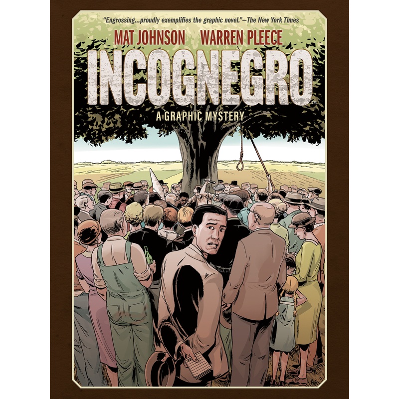 Incognegro: A Graphic Mystery (New Edition) | Hardcover
