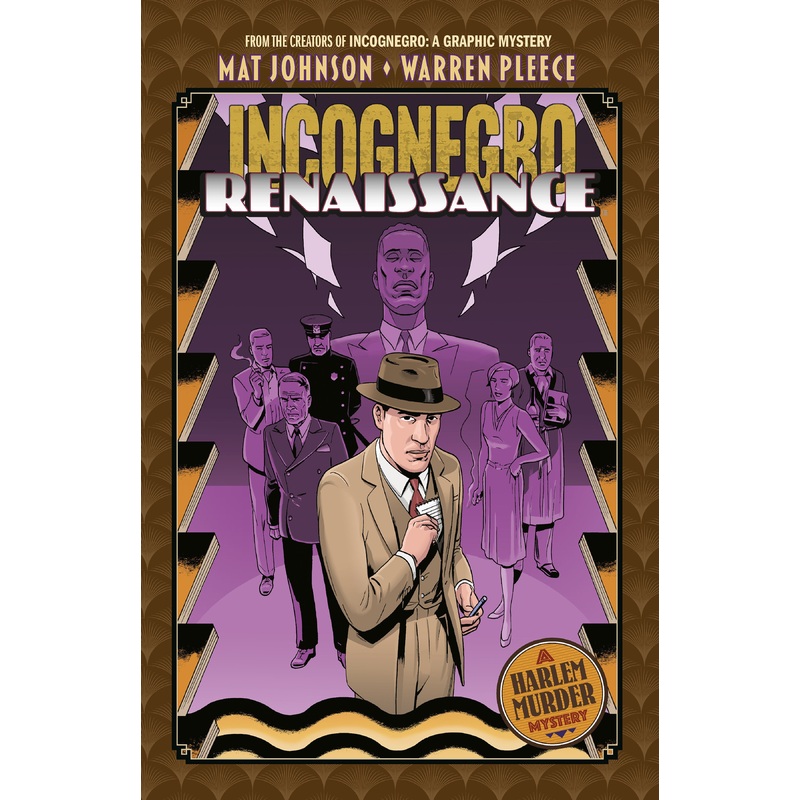 Incognegro: Renaissance | Hardcover