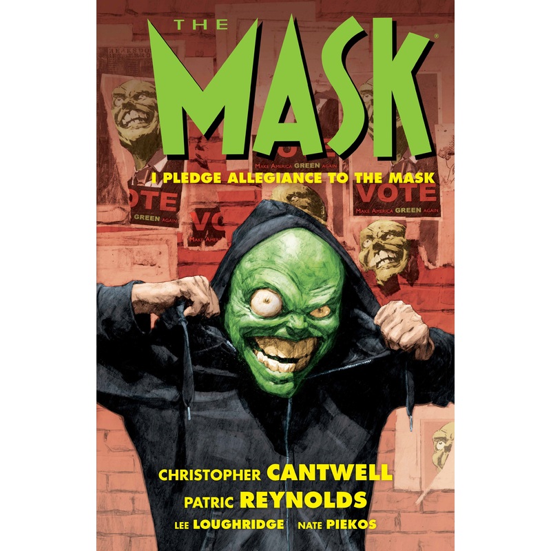 The Mask: I Pledge Allegiance to the Mask