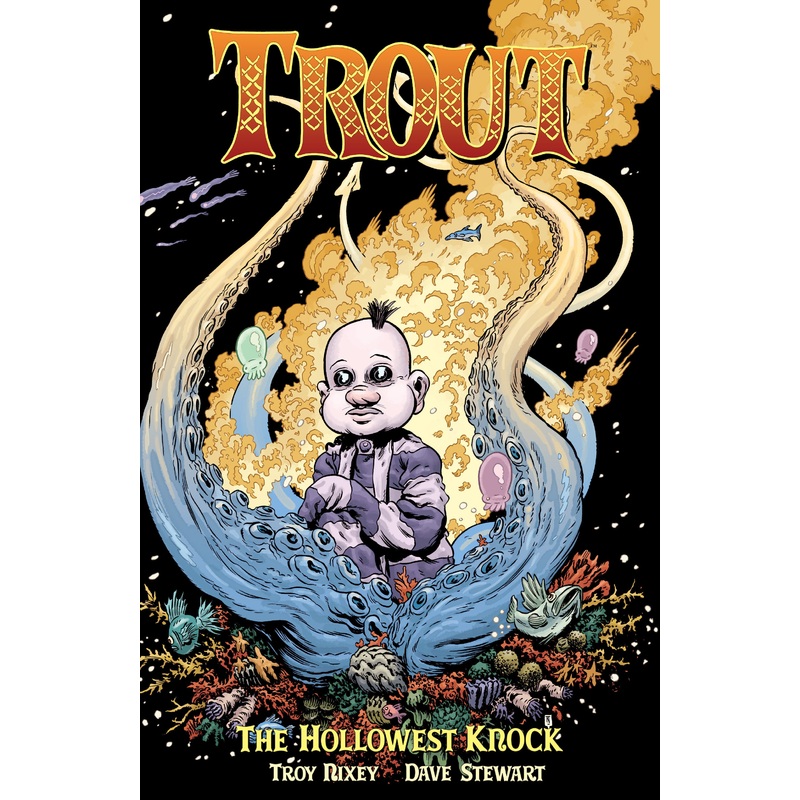 Trout Volume 2: The Hollowest Knock | Hardcover