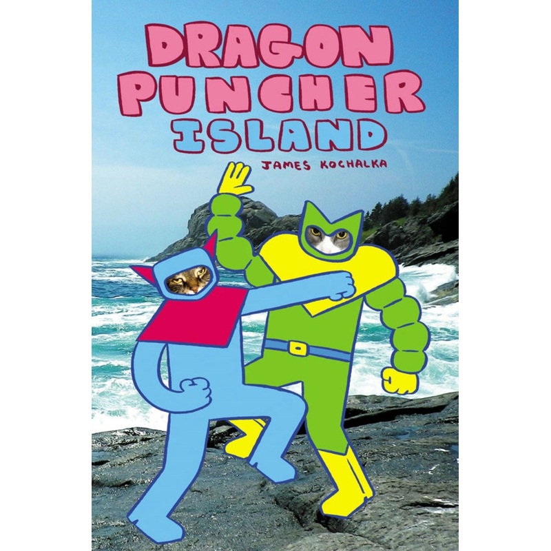 Dragon Puncher Book 2: Dragon Puncher Island | Hardcover