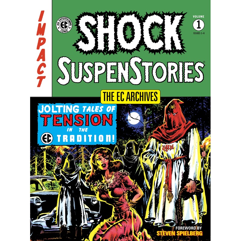 The EC Archives: Shock Suspenstories Volume 1