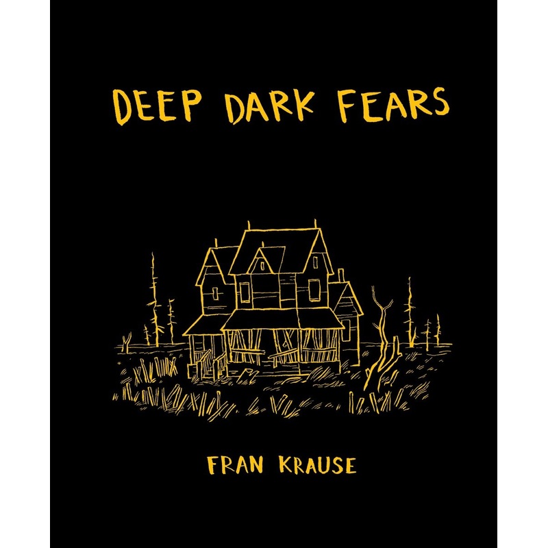 Deep Dark Fears | Hardcover