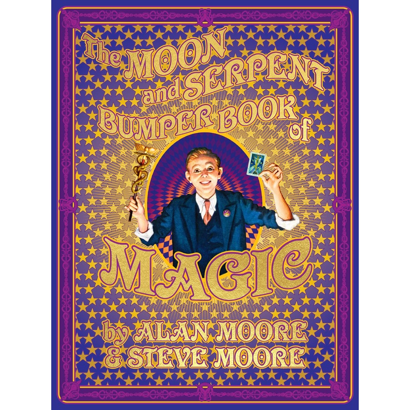 The Moon and Serpent Bumper Book of Magic | Hardcover