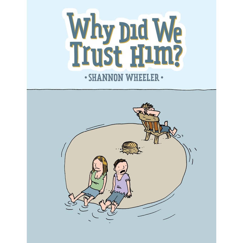 Why Did We Trust Him? | Hardcover