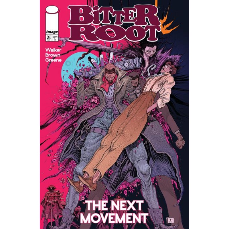 Bitter Root The Next Movement #3 (of 5)  B Ian Bertram Legacy Var