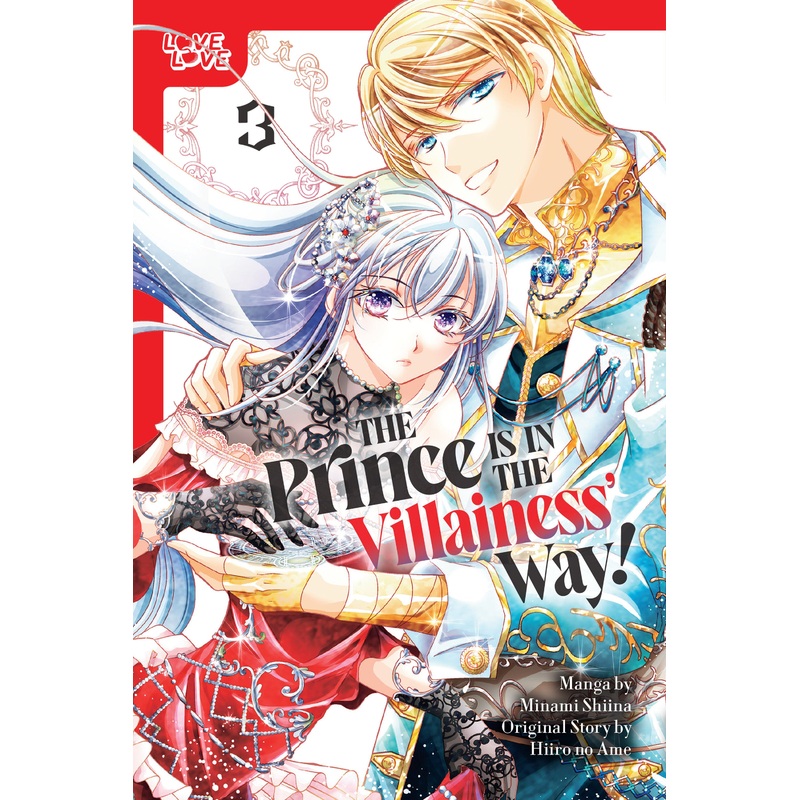 The Prince Is in the Villainess’ Way!, Volume 3