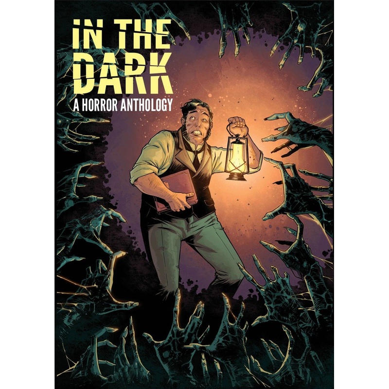 In The Dark: A Horror Anthology | Hardcover