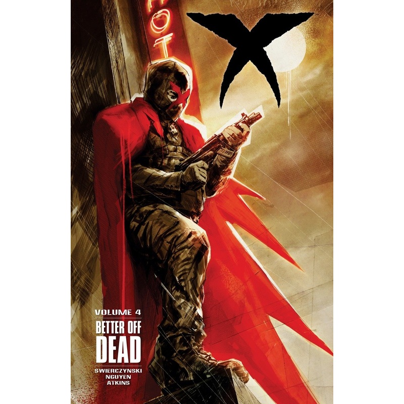 X Volume 4: Better Off Dead