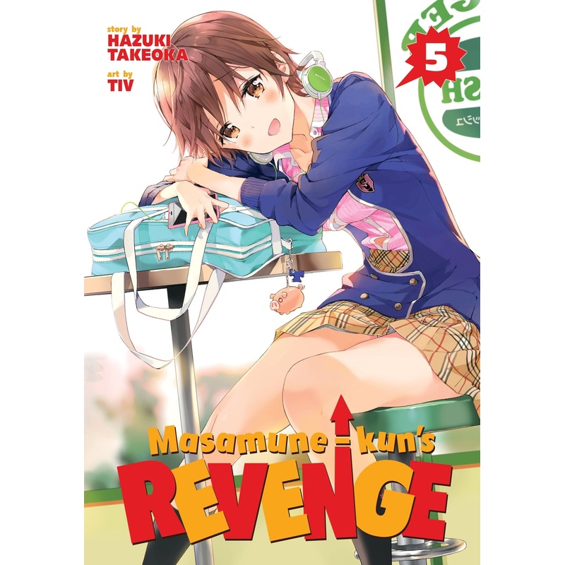 Masamune-kun’s Revenge Vol. 5