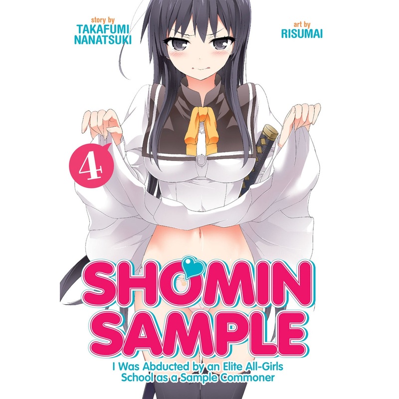 Shomin Sample: I Was Abducted by an Elite All-Girls School as a Sample Commoner Vol. 4