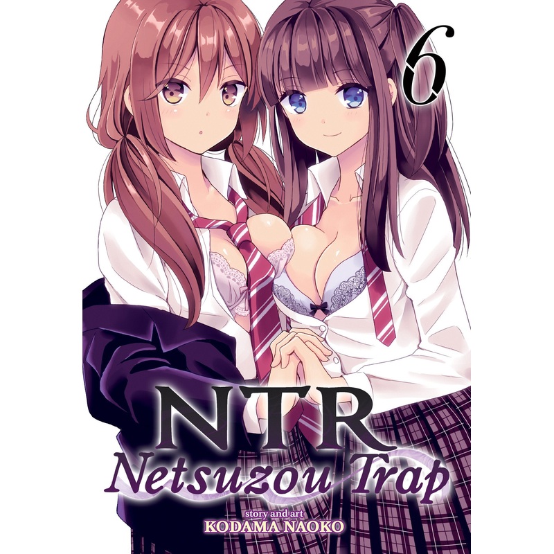 NTR – Netsuzou Trap Vol. 6