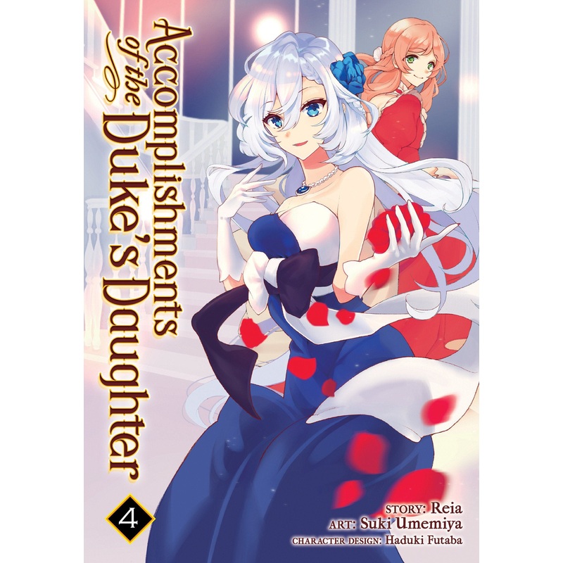 Accomplishments of the Duke’s Daughter (Manga) Vol. 4