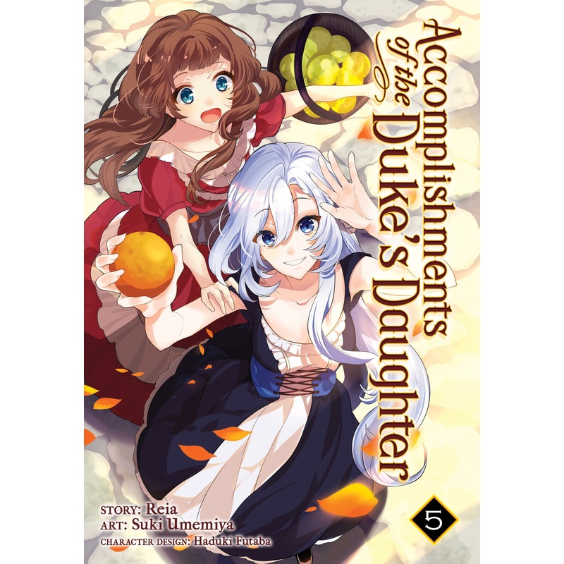 Accomplishments of the Duke’s Daughter (Manga) Vol. 5