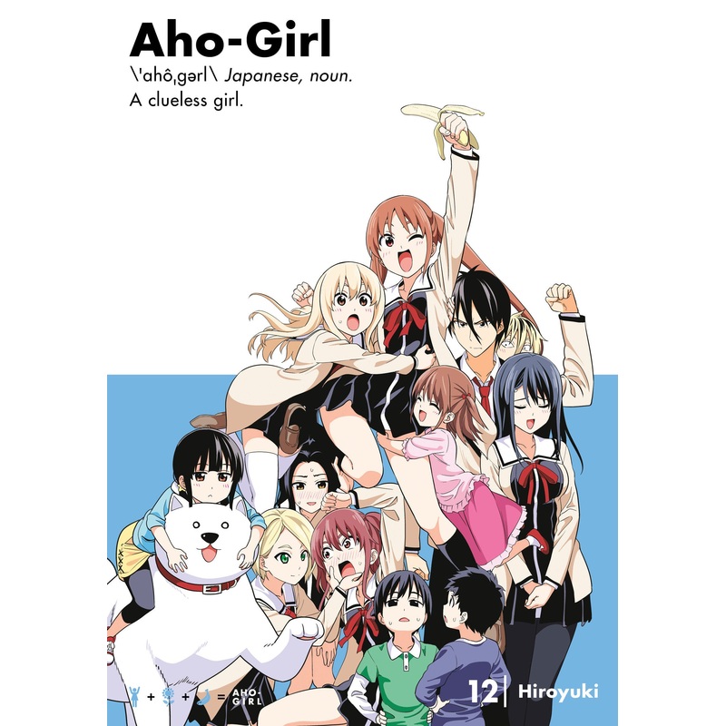 Aho-Girl 12