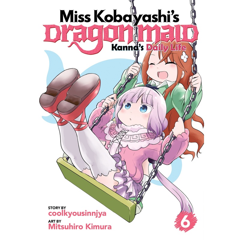 Miss Kobayashi’s Dragon Maid: Kanna’s Daily Life Vol. 6