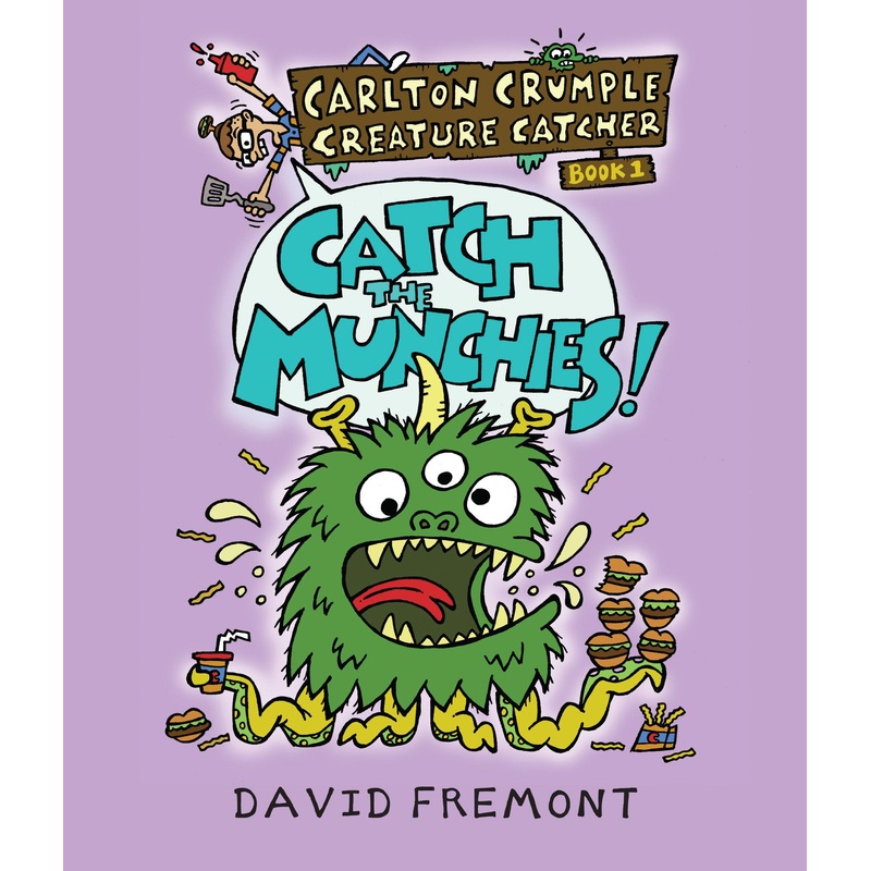 Carlton Crumple Creature Catcher 1: Catch the Munchies! | Hardcover