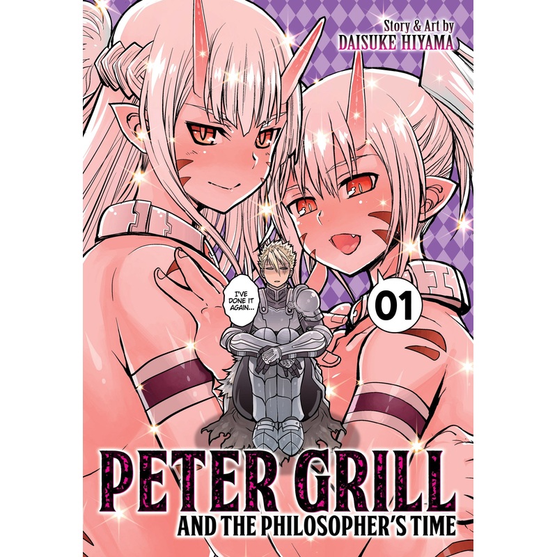 Peter Grill and the Philosopher’s Time Vol. 1