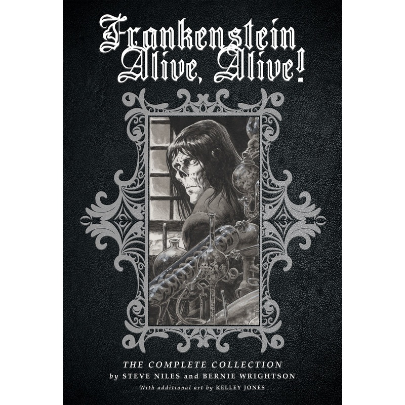 Frankenstein Alive, Alive: The Complete Collection | Hardcover