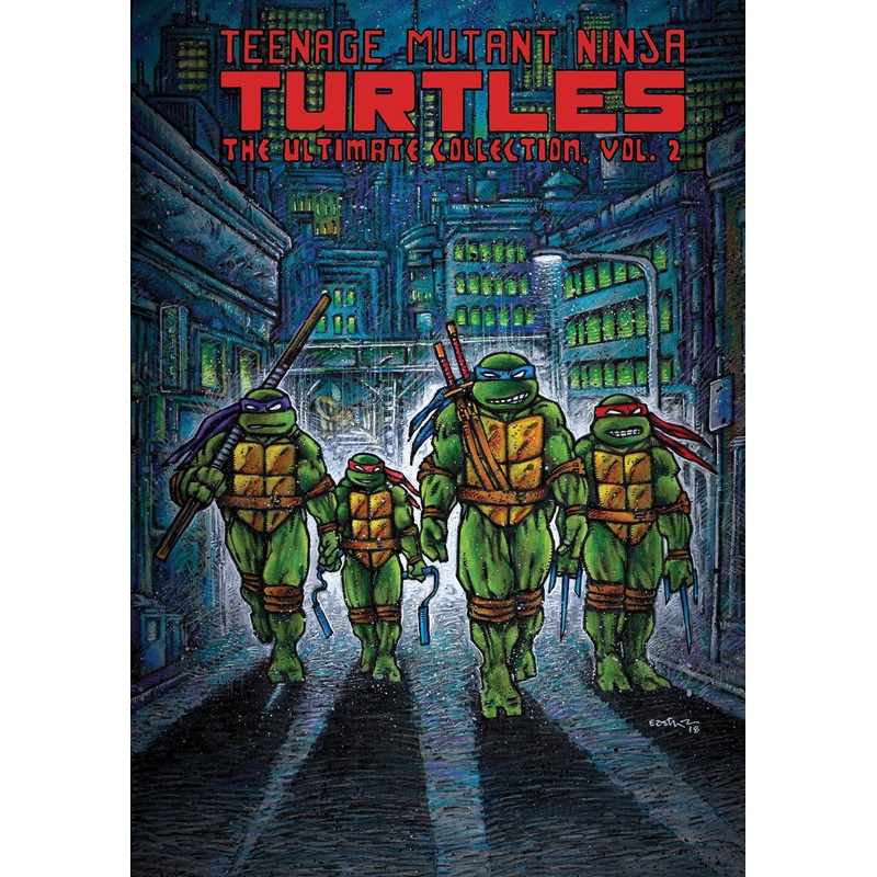 Teenage Mutant Ninja Turtles: The Ultimate Collection, Vol. 2