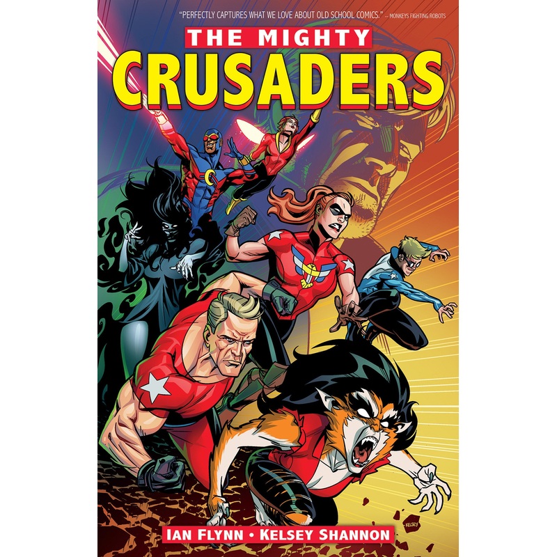 The Mighty Crusaders Vol. 1