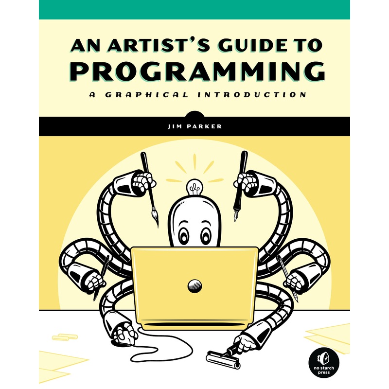 An Artist’s Guide to Programming