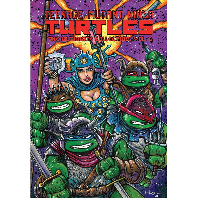 Teenage Mutant Ninja Turtles: The Ultimate Collection, Vol. 6