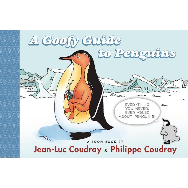 A Goofy Guide to Penguins | Hardcover