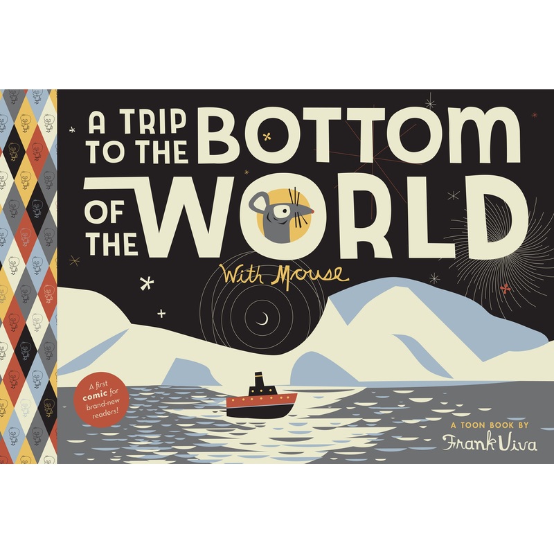 A Trip to the Bottom of the World with Mouse | Hardcover