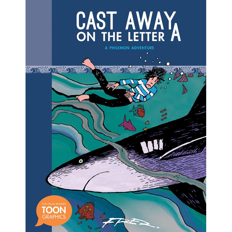 Cast Away on the Letter A: A Philemon Adventure (A Toon Graphic) | Hardcover