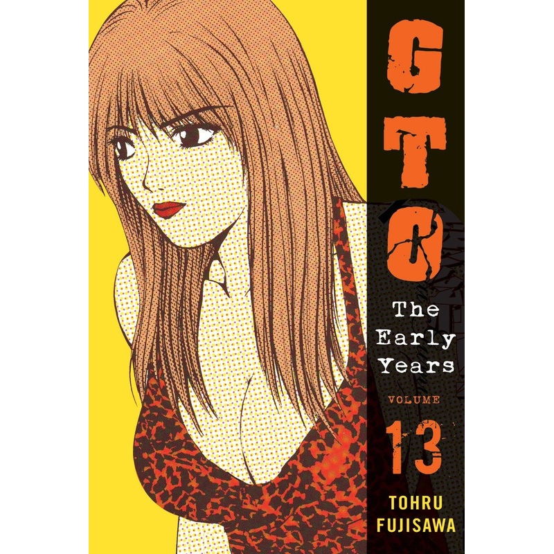 GTO: The Early Years, Volume 13