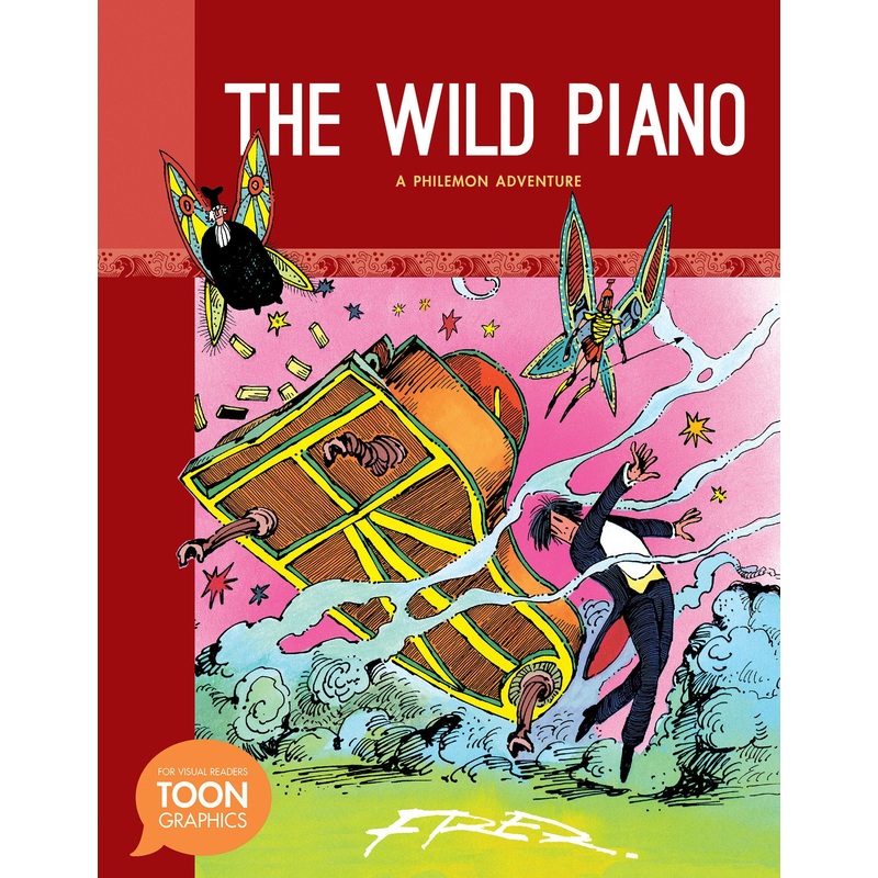 The Wild Piano: A Philemon Adventure | Hardcover