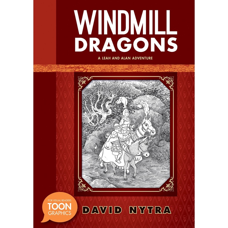 Windmill Dragons: A Leah and Alan Adventure | Hardcover