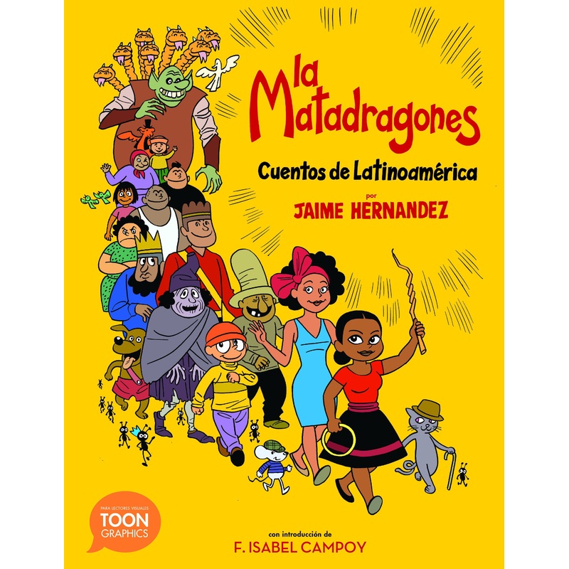 La matadragones: Cuentos de Latinoamrica
