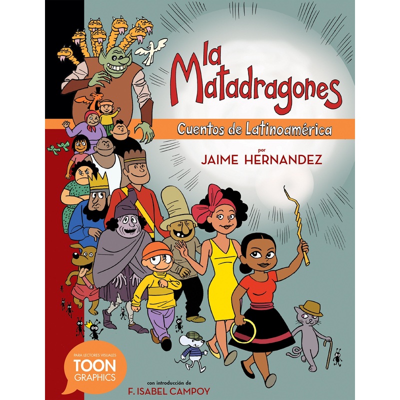 La matadragones: Cuentos de Latinoamrica | Hardcover