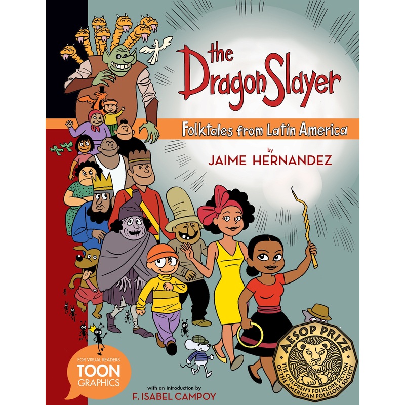 The Dragon Slayer: Folktales from Latin America | Hardcover