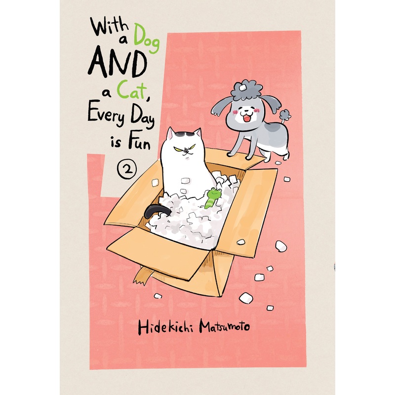 With a Dog AND a Cat, Every Day is Fun 2