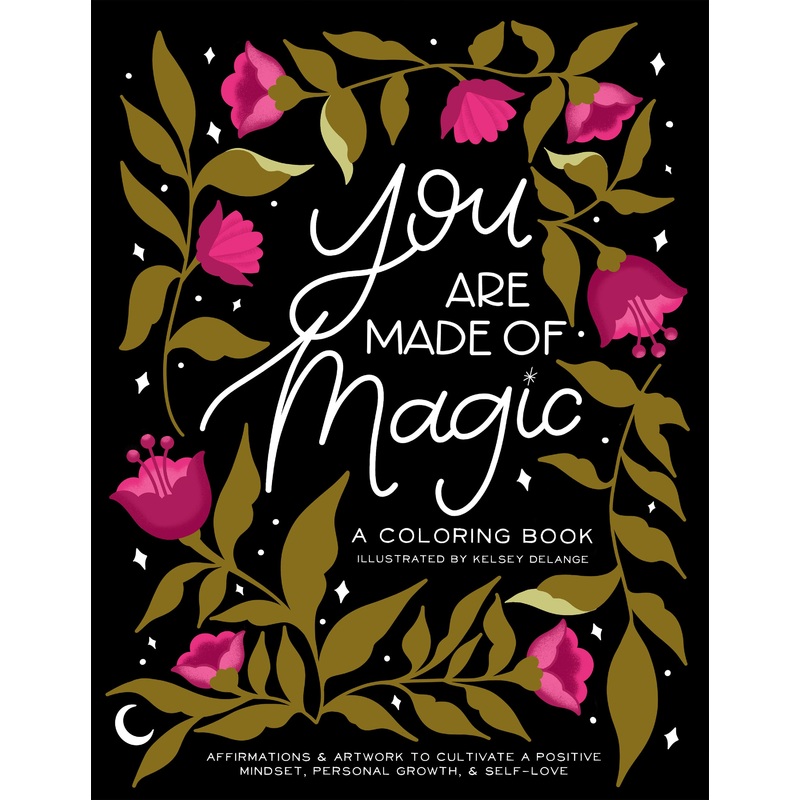 You Are Made Of Magic