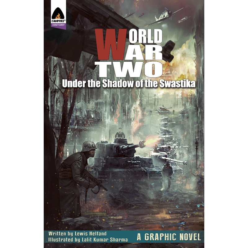World War Two: Under the Shadow of the Swastika