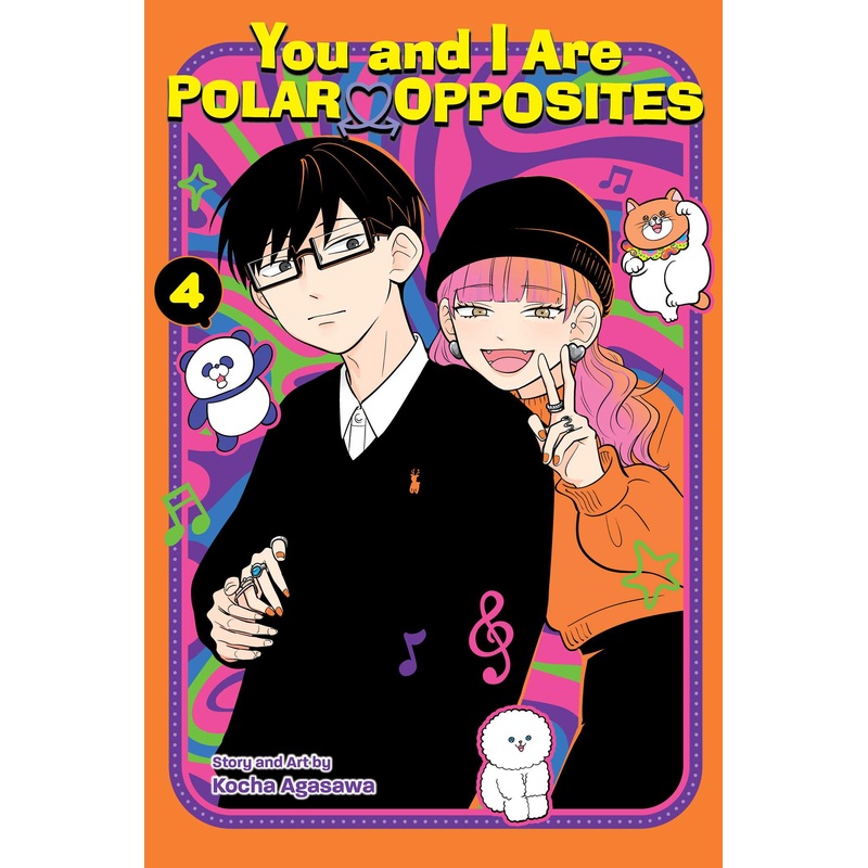 You and I Are Polar Opposites, Vol. 4