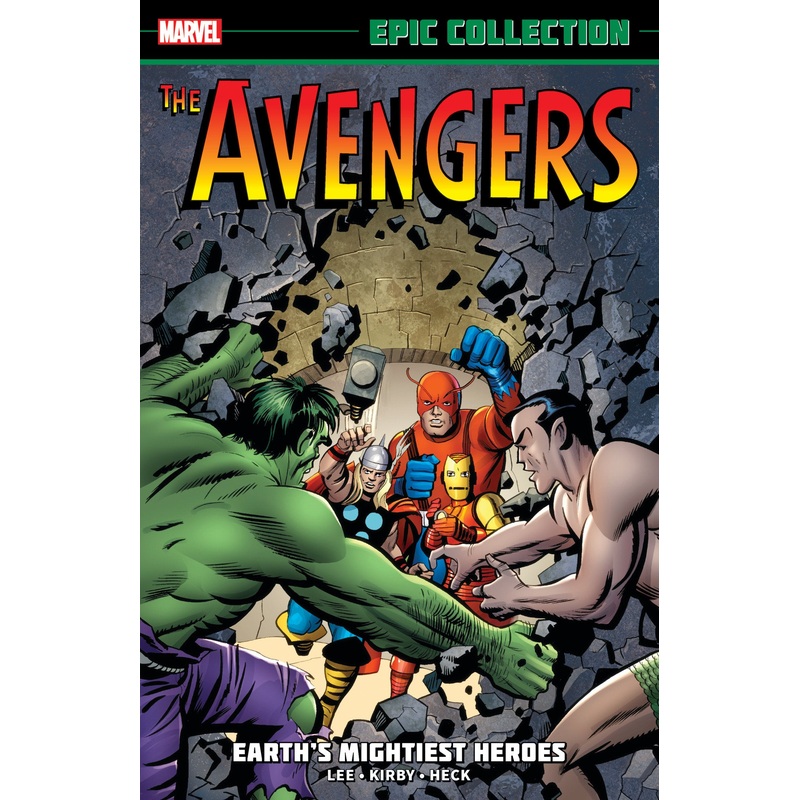 AVENGERS EPIC COLLECTION: EARTH’S MIGHTIEST HEROES