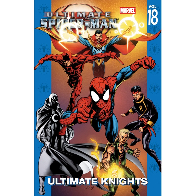 ULTIMATE SPIDER-MAN VOL. 18: ULTIMATE KNIGHTS