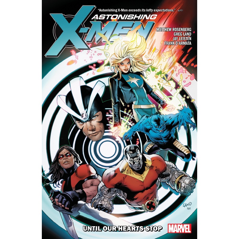 ASTONISHING X-MEN BY MATTHEW ROSENBERG: UNTIL OUR HEARTS STOP