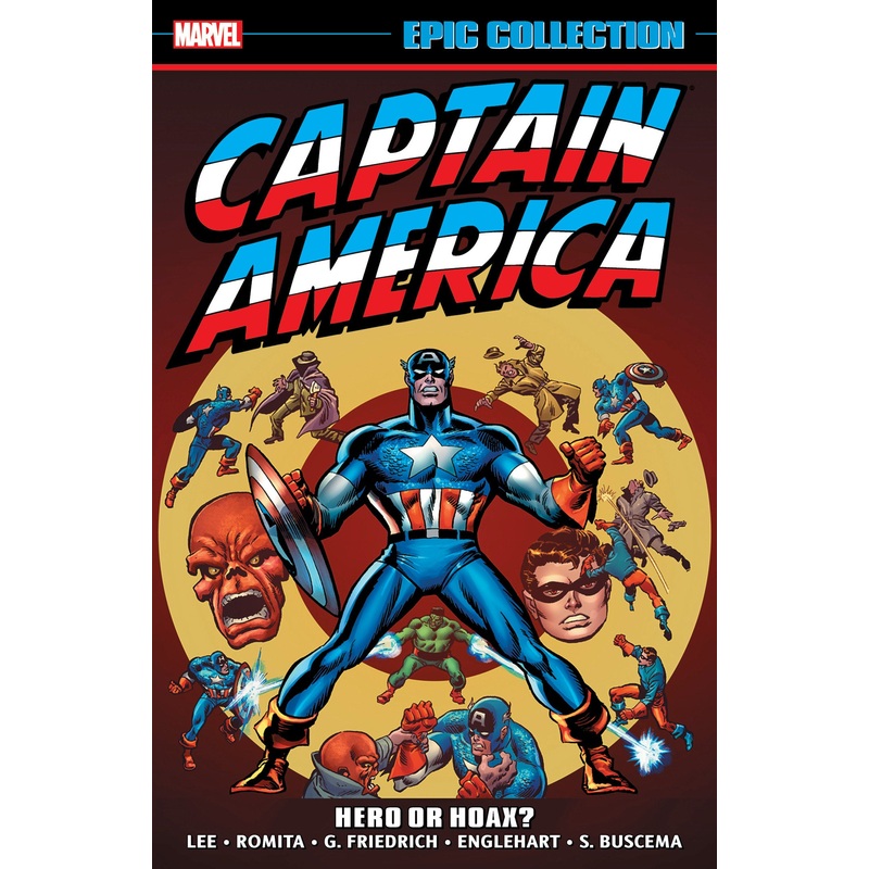 CAPTAIN AMERICA EPIC COLLECTION: HERO OR HOAX?