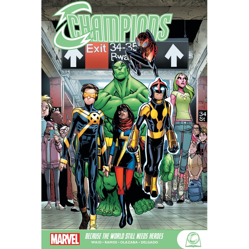 CHAMPIONS: BECAUSE THE WORLD STILL NEEDS HEROES